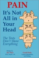 Pain - It's Not All in Your Head: The Tests Don't Show Everything артикул 299e.