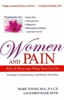 Women and Pain : Why it Hurts and What You Can Do артикул 306e.