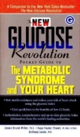 The New Glucose Revolution Pocket Guide to the Metabolic Syndrome артикул 312e.
