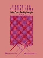 Computer Algorithms : String Pattern Matching Strategies артикул 112e.