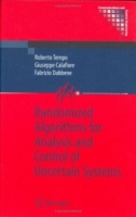 Randomized Algorithms for Analysis and Control of Uncertain Systems (Communications and Control Engineering) артикул 151e.