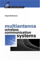 Multiantenna Wireless Communication Systems артикул 339e.